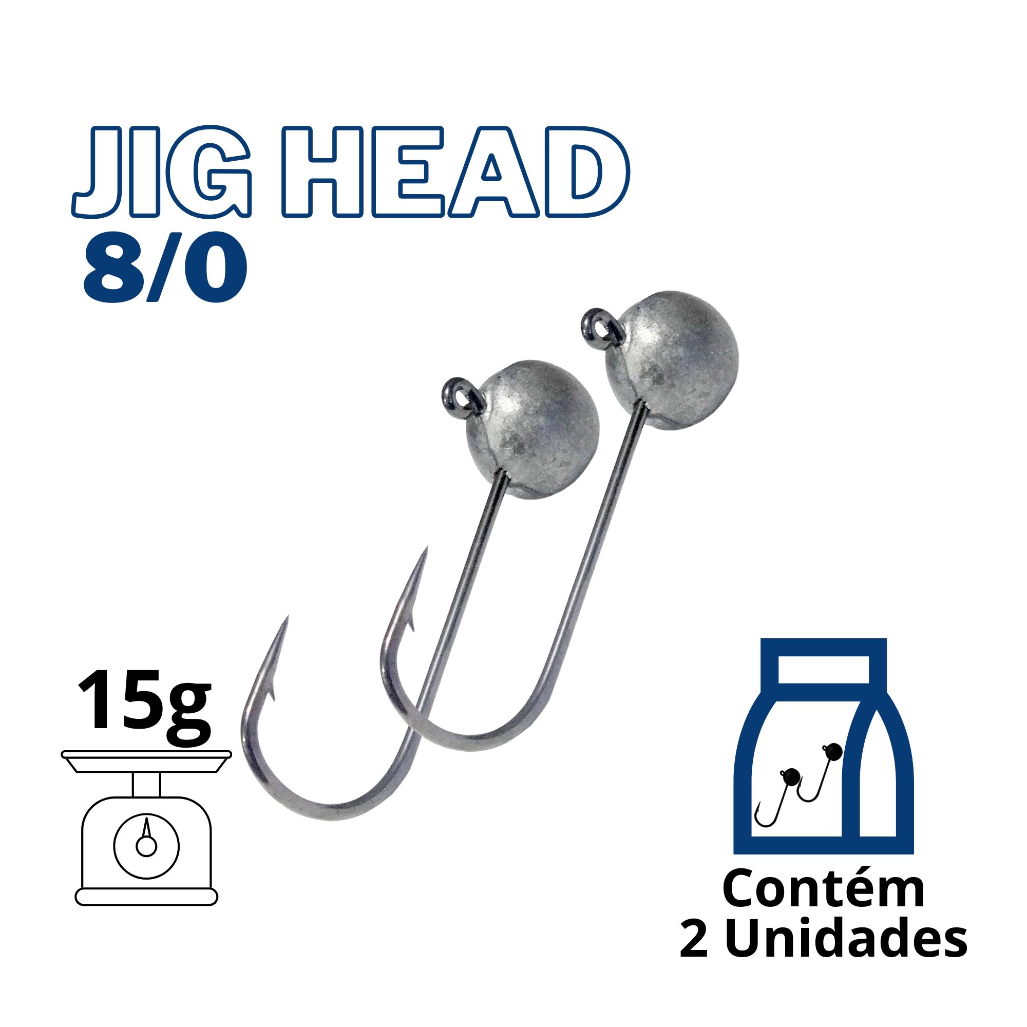 Jig Head 8/0 - Anzol Reforçado | Pacote com 2 Unidades - 15g
