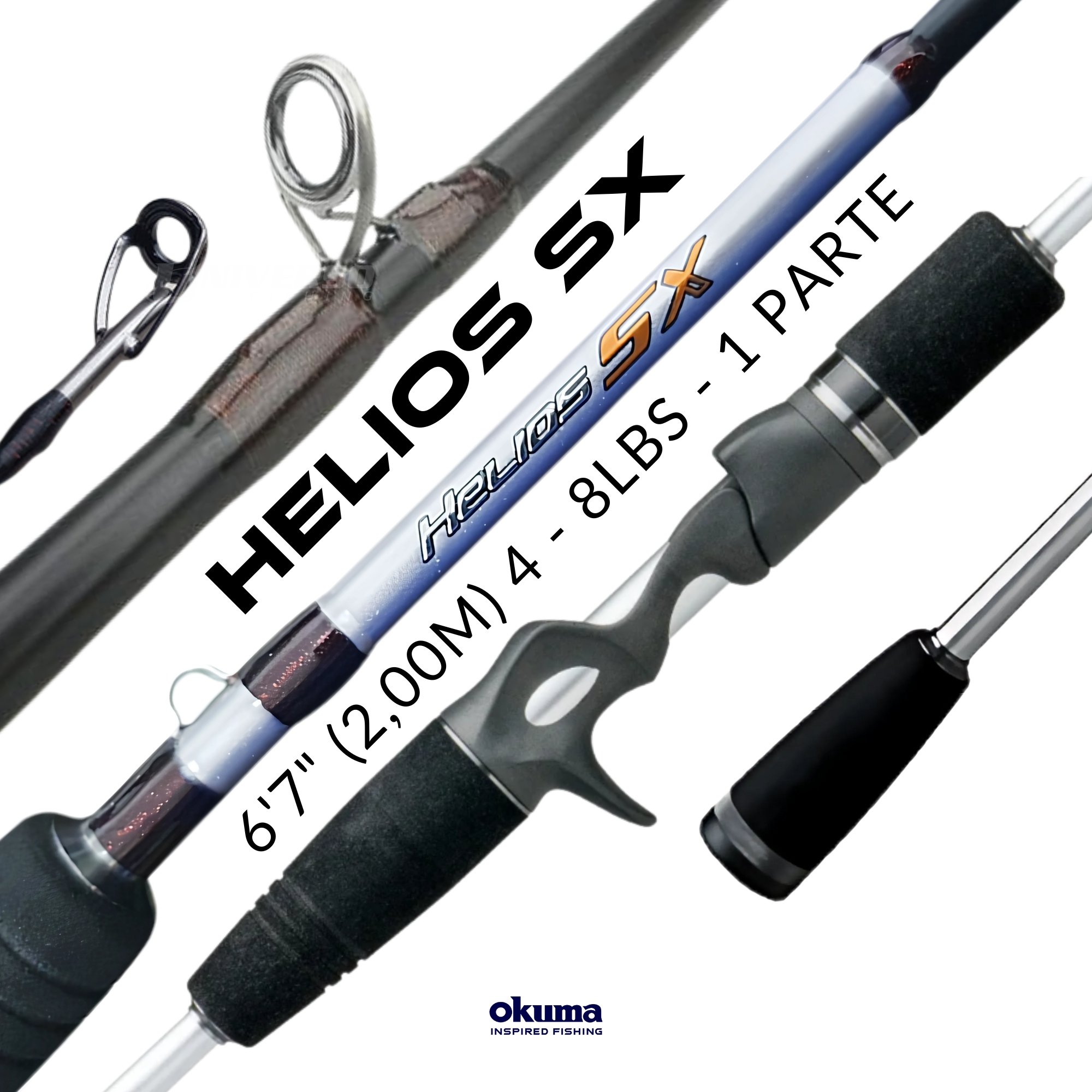 そら Vara Okuma Helios SX | 6'7 (2,00m) 4 - 8Lbs Carretilha (1 Parte)